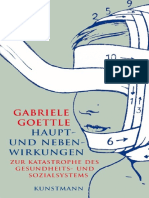 Haupt - Und Nebenwirkungen - Zur Katastrophe Des Gesundheits - Und Sozialsystems by Goettle, Gabriele