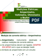 Eletricidade 1 - Medições Elétricas - Amperímetro, voltímetro, ohmímetro e multímetro (1)