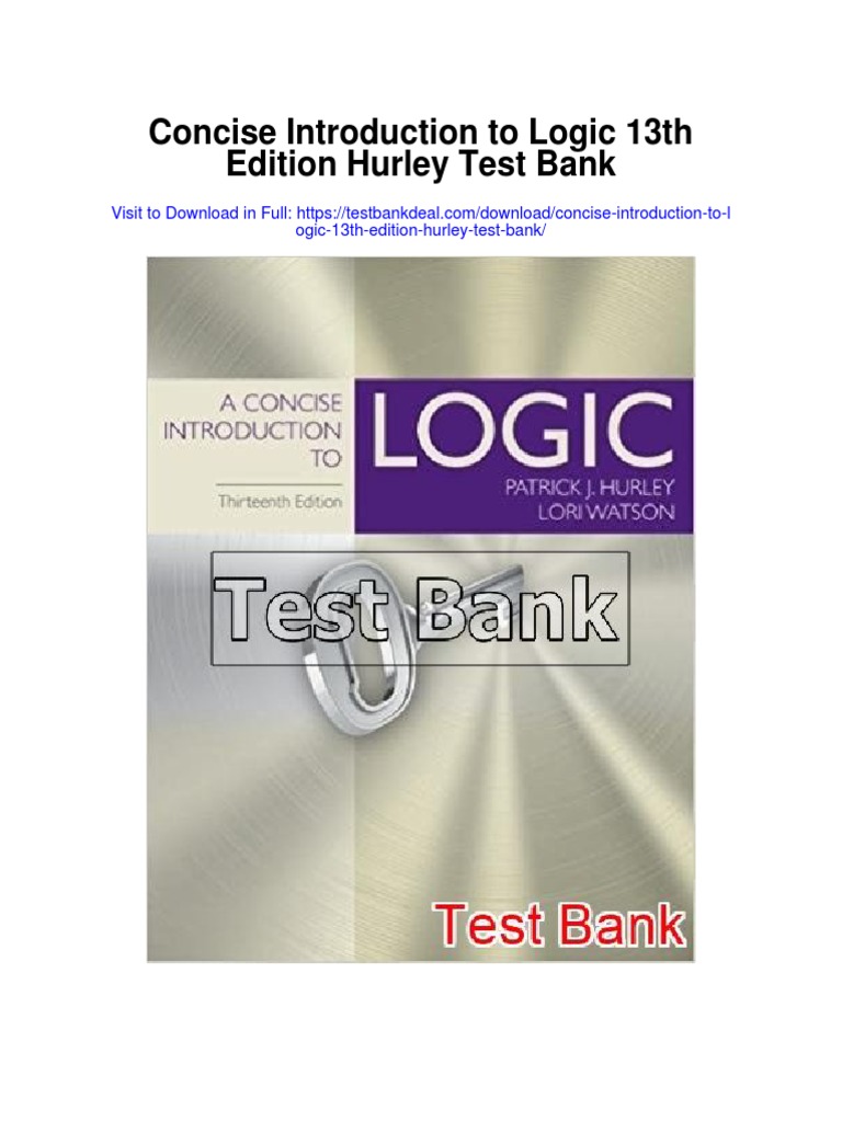 Concise Introduction To Logic 13th Edition Hurley Test Bank PDF