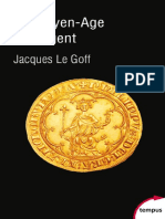 Jacques Le Goff, Le Moyen-Age Et L'argent (Perrin, 2018)