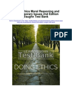 Doing Ethics Moral Reasoning and Contemporary Issues 2nd Edition Vaughn Test Bank