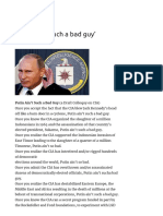 Putin Ain't Such A Bad Guy' - Bits and Pieces