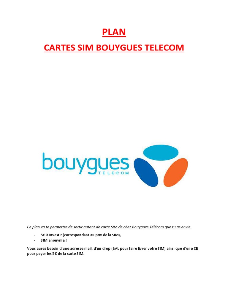 comment mettre une carte sim bouygues