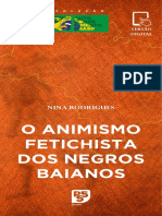 O Animismo Fetichista dos Negros Baianos (Nina Rodrigues)