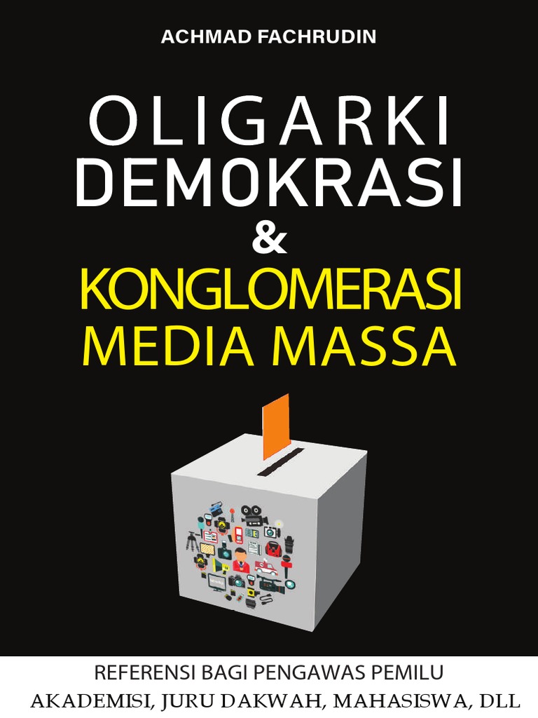 Oligarki Dan Media Dalam Demokrasi Pdf 