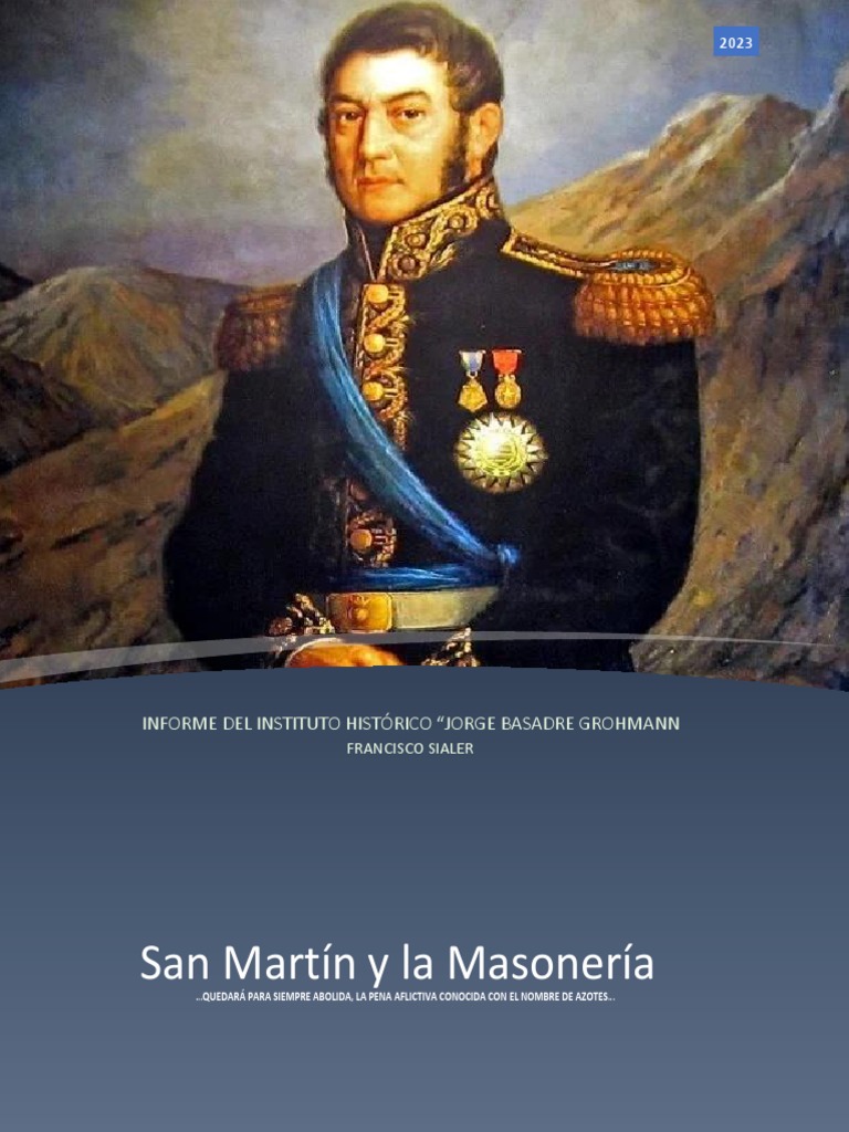 José de San Martín y La Masonería 2023 | PDF | Masonería