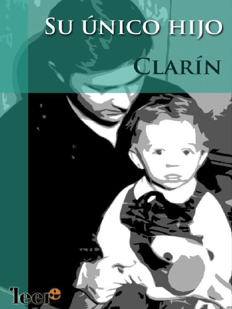 Su Unico Hijo Alas, Leopoldo Clarin PDF Amor