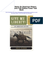 Give Me Liberty An American History Volume 1 and 2 4th Edition Foner Test Bank