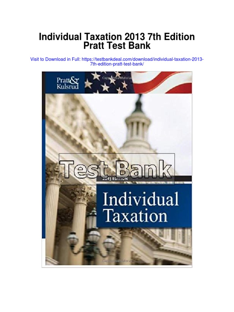 Individual Taxation 2013 7th Edition Pratt Test Bank PDF Estate Tax