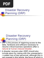 Disaster Recovery Planning (DRP)