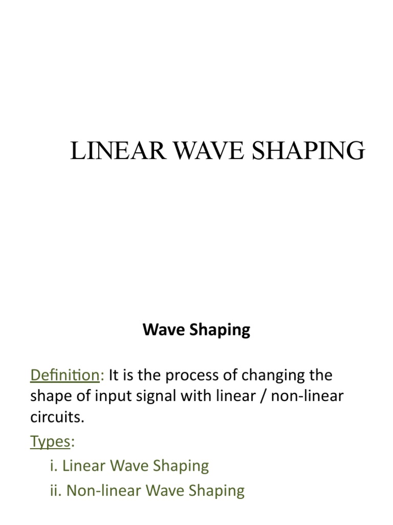 Linear Wave Shaping 1 Download Free PDF Waves Electrical Circuits