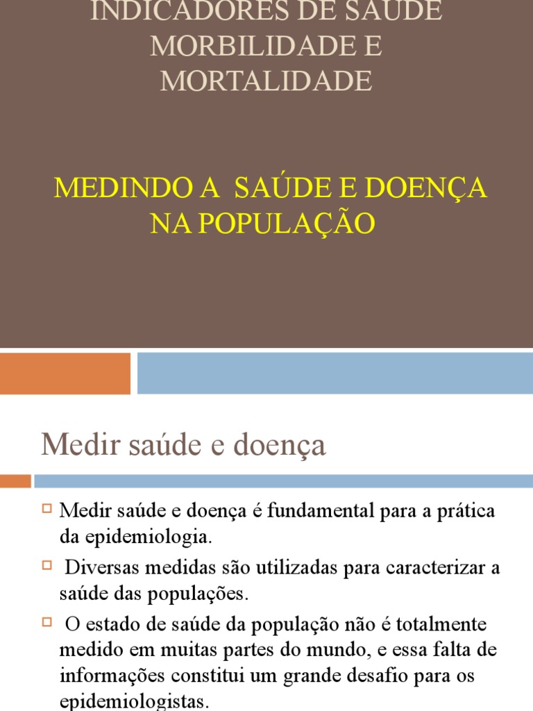 Medidas de Morbilidade e Mortalidade | PDF | Pandemia | Epidemiologia