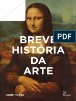 Breve História DA Arte: Um Guia de Bolso para Os Principais Movimentos, Obras, Inovações e Temas