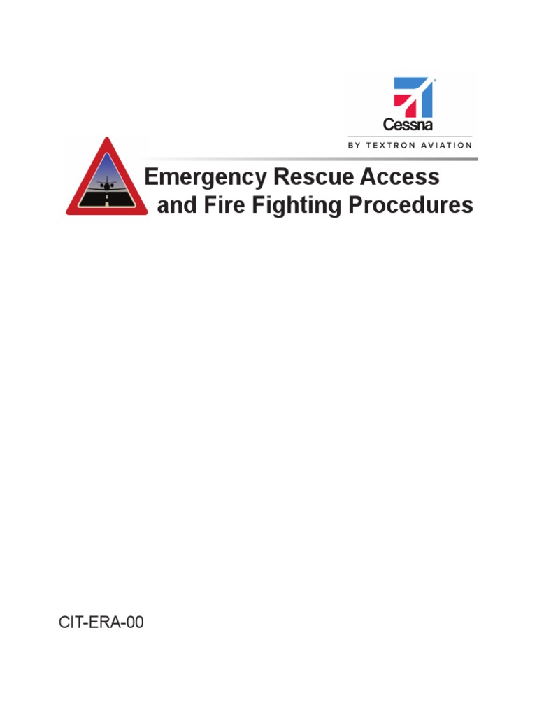 Cessna Emergency Rescue Access and Fire Fighting Procedures Citation
