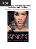 Gender Ideas Interactions Institutions 2nd Edition Wade Test Bank