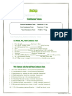 Present, Past and Future Continuous Tenses.