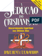 A Sedução Do Cristianismo - Dave Hunt