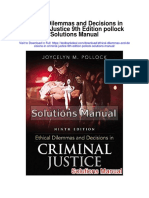 Ethical Dilemmas and Decisions in Criminal Justice 9th Edition Pollock Solutions Manual