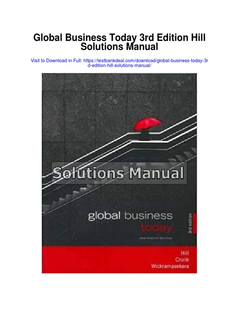 Global Business Today 3rd Edition Hill Solutions Manual PDF