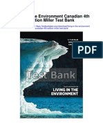 Living in The Environment Canadian 4th Edition Miller Test Bank