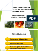 Data Dan Teknik Inspeksi Dalam Proses Penilaian Perkebunan (Materi Bpk. DAR)