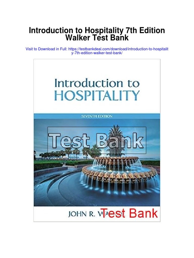Introduction to Hospitality 7th Edition Walker Test Bank PDF