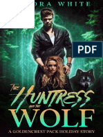 The Huntress and The Wolf Kindra White