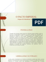 3 Aula O PACTO IMPERIAL A Construção Da Ordem