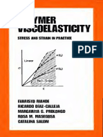 Polymer Viscoelasticity: Stress and Strain in Practice