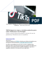 TikTok Ignorou Regra e Veiculou Anúncios para Lula e Bolsonaro em Portugal