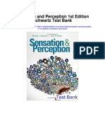 Sensation and Perception 1st Edition Schwartz Test Bank