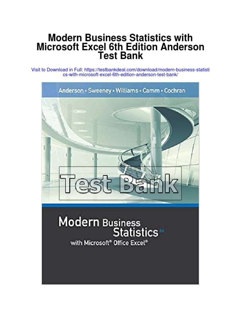 Modern Business Statistics With Microsoft Excel 6th Edition Anderson