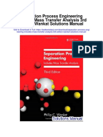 Separation Process Engineering Includes Mass Transfer Analysis 3rd Edition Wankat Solutions Manual