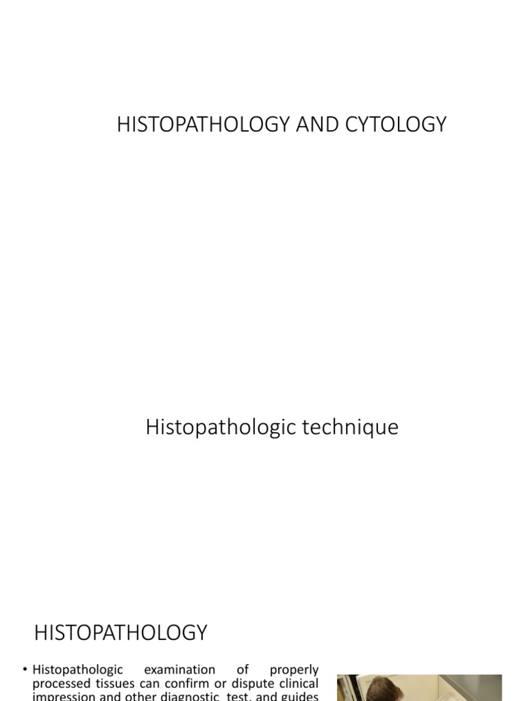 Picture of Histopathology and Cytology Overview | PDF | Cytopathology | Histopathology