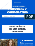 Análisis de Casos de Éxito y Fracaso en Comunicación Digital Corporativa y Personal