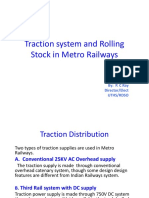Traction System and Rolling Stock of Metro Railways