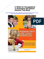 Pediatric Skills For Occupational Therapy Assistants 4th Edition Solomon Test Bank