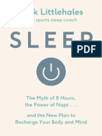 Sleep The Myth of 8 Hours, the Power of Naps, and the New Plan to Recharge Your Body and Mind by Nick Littlehales (Nick Littlehales) (Z-Library)