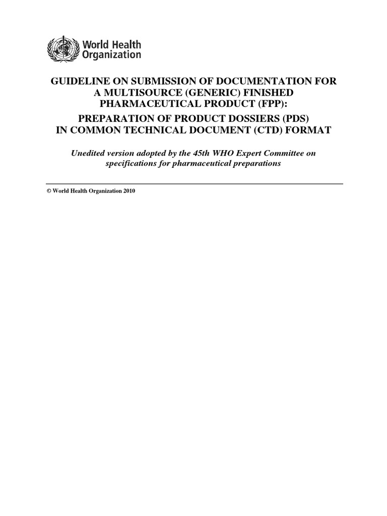 CTD Dossier Guidelines for Generics | PDF | World Health Organization ...