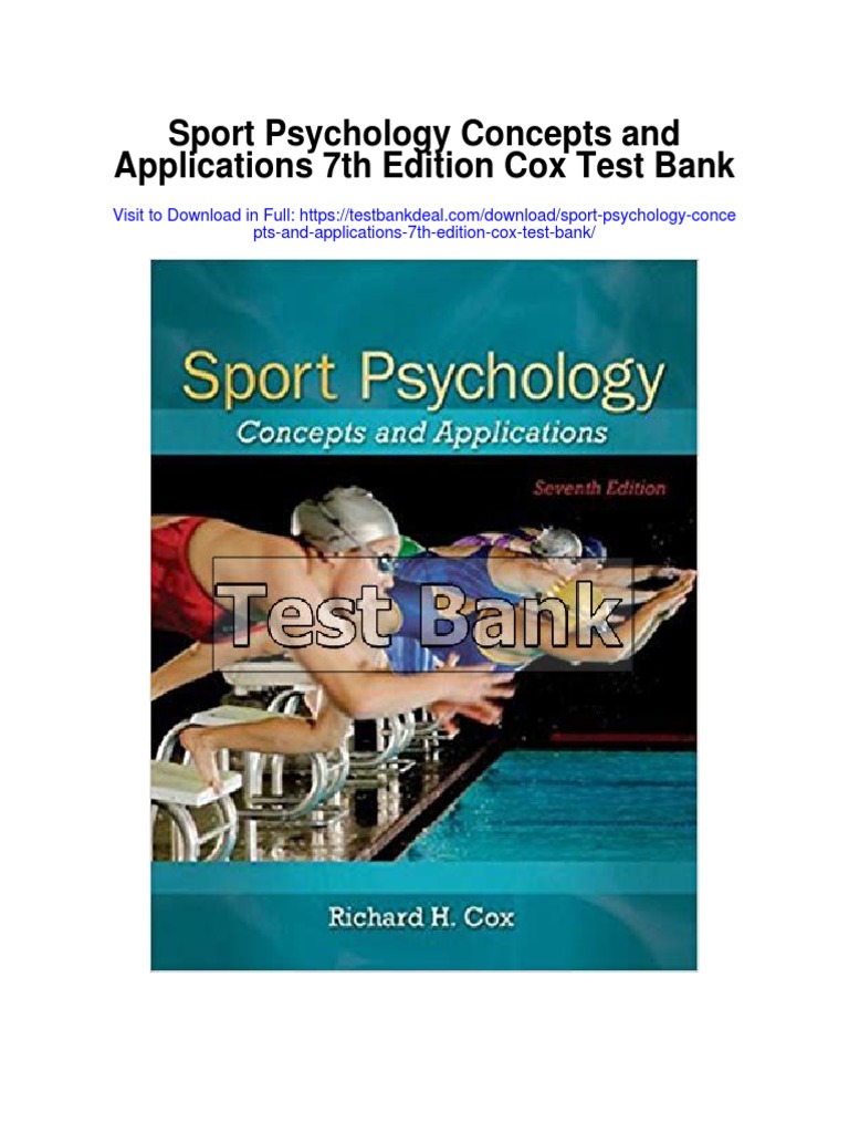 Sport Psychology Concepts and Applications 7th Edition Cox Test Bank