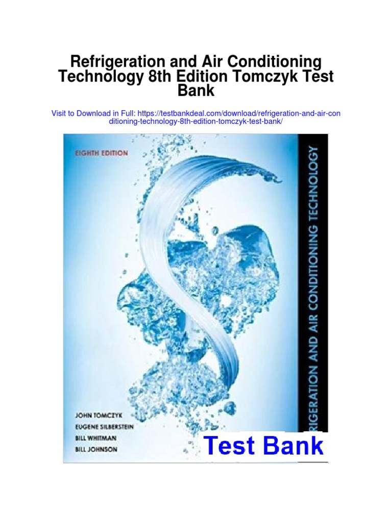 Refrigeration and Air Conditioning Technology 8th Edition Tomczyk Test