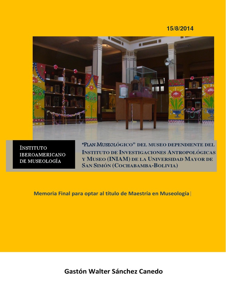 Plan Museológico del INIAM en Cochabamba | PDF