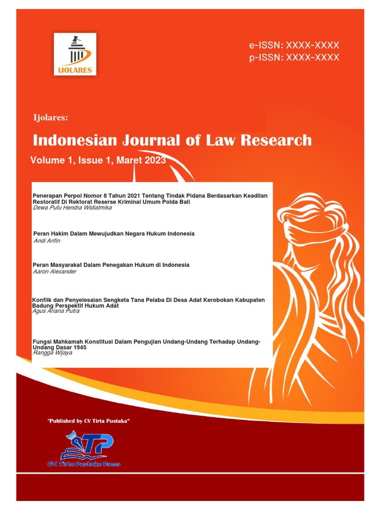 IJOLARES: Indonesian Journal of Law Research, Volume 1, No. 1, Maret ...