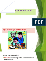 Ayo Kerja Keras!