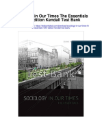 Sociology in Our Times The Essentials 10th Edition Kendall Test Bank