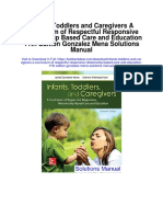 Infants Toddlers and Caregivers A Curriculum of Respectful Responsive Relationship Based Care and Education 11th Edition Gonzalez Mena Solutions Manual