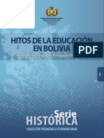 Hitos de La Educación en Bolivia - Serie Histórica #I