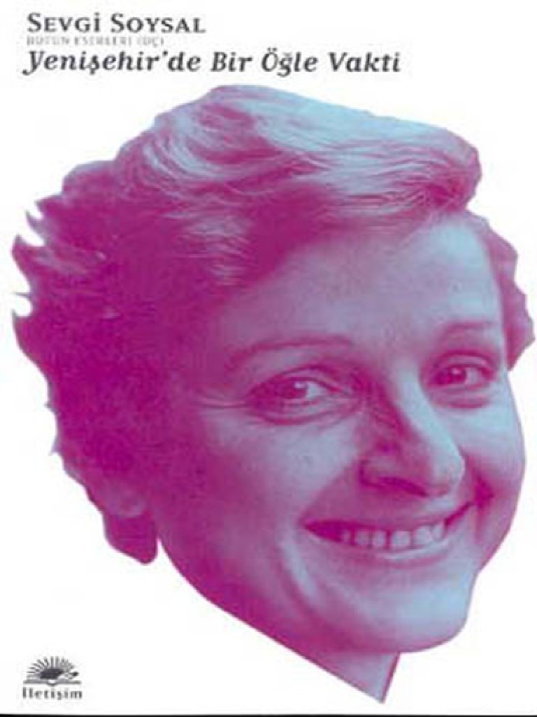 Yenişehirde Bir Öğle Vakti (Soysal Sevgi)