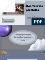 Dos Teorias Paralelas