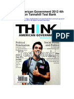 Think American Government 2012 4th Edition Tannahill Test Bank
